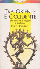 Joseph Campbell. Tra Oriente e