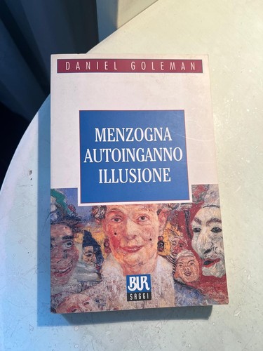 Goleman menzogna autoinganno - goleman,