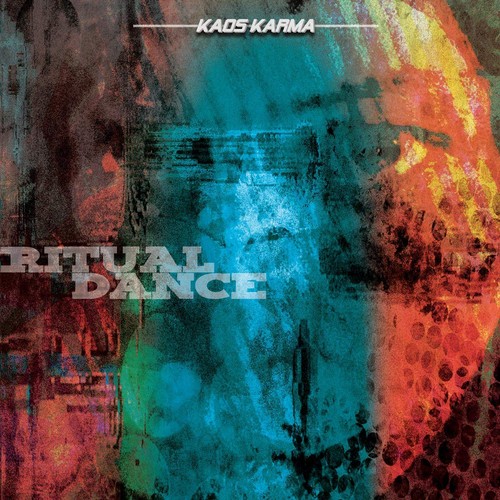 Kaos karma ritual dance vinyl - ritual,