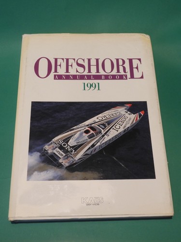 Offshore 1991 annual book - offshore,