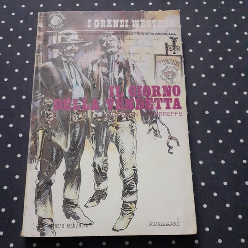 Grandi western giorno - il,