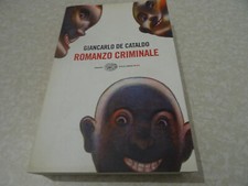 ROMANZO CRIMINALE GIANCARLO DI CATALDO EINAUDI STILE LIBERO 2002-Z1