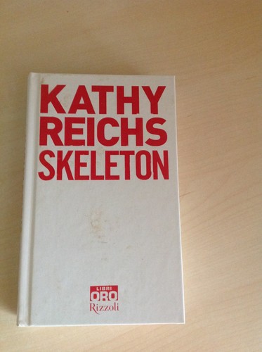 Skeleton kathy reichs - skeleton,