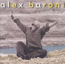 Alex Baroni - Semplicemente