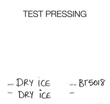 Dry Ice(Test Pressing Vinyl LP)Dry Ice-Morgan Blue Town-BT5018-UK-2021-M/M