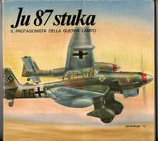 JUNKERS JU 87 STUKA BORELLI BORGIOTTI CARUANA PINI GORI STEM MUCCHI  LUFTWAFFE