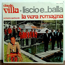 CLAUDIO VILLA LP LISCIO E BALLA  ORIGINALE 1973 ORCH. SPETTACOLO LA VERA ROMAGNA