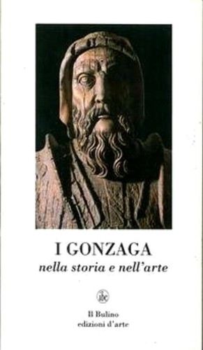 Gonzaga nella storia - i,