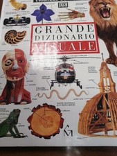 Grande dizionario visuale -  - CORRIERE DELLA SERA  storia, piante, animali