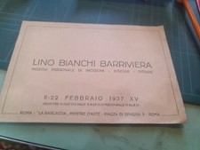 Lino Bianchi Barriviera mostra personale di incisioni disegni pitture 1937 scaff