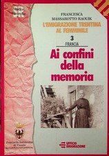 Emigrazione trentina al - l'emigrazione,