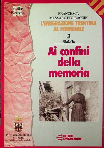 Emigrazione trentina al - l'emigrazione,