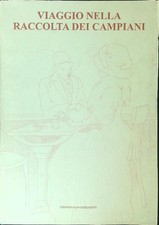 VIAGGIO NELLA RACCOLTA DEI