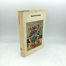 "TEATRO DADA" a cura Morteo - Simonis, Einaudi 1969 - 1°edizione