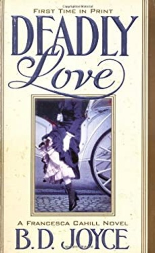 Deadly love mass market - deadly,