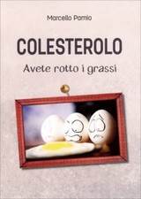 Libro colesterolo avete rotto - libro,