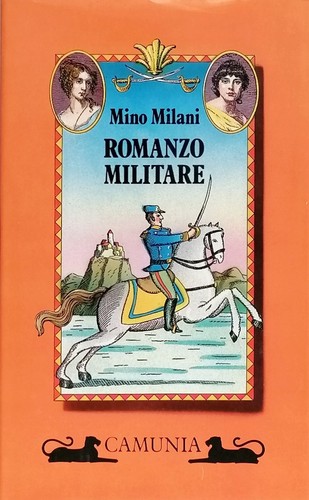 Romanzo militare mino milani - romanzo,