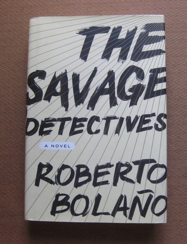 The savage detectives - detectives, by
