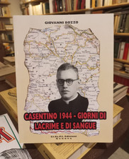 Casentino 1944 - Giovanni Bozzo - Cr.Es.P.I. Edizioni 1998 Ristampa