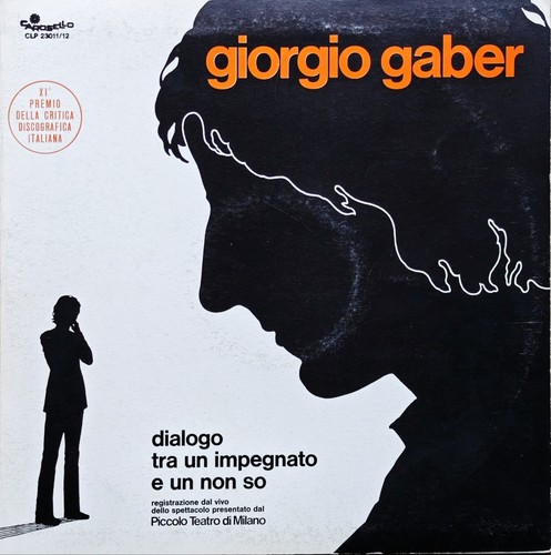 Giorgio gaber dialogo tra - tra, un