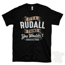 IT'S A RUDALL THING YOU