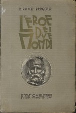 L'eroe dei Due Mondi: libro