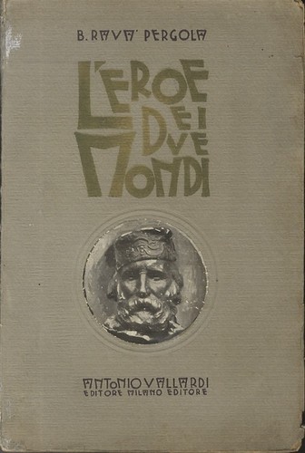 Eroe dei due mondi libro - mondi:,