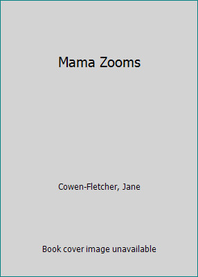 Mama zooms jane - mama, by