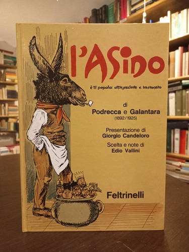 Asino di podrecca - -, e