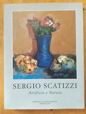 Sergio scatizzi artificio e Natura edizione galleria pananti Firenze 2002