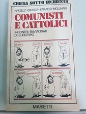Libro comunisti cattolici - libro, "comunisti