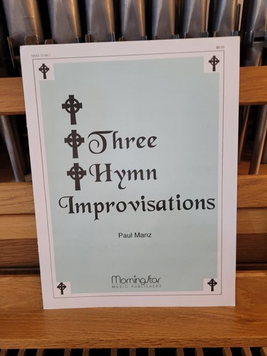 Paul manz three hymn - manz:,