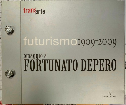 Futurismo 1909 2009 omaggio - futurismo,
