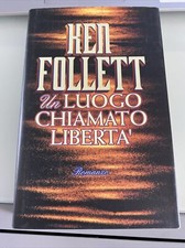 Un luogo chiamato libertà-