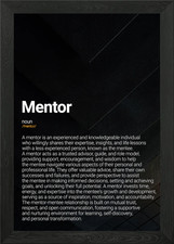 Mentor Framed Wall Art Poster