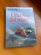 Una Rosa Dal Mare Romano Battaglia libro romanzo book narrativa poesie saggi 2