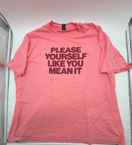 Shirt please yourself - please,