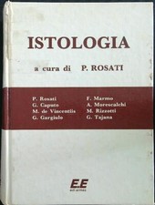 ISTOLOGIA ROSATI P. EDI ERMES 1982  RILEGATO CON SOVRACCOPERTA