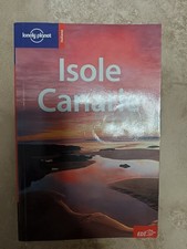 LONELY PLANET GUIDA IN ITALIANO - ISOLE CANARIE - ED: EDT - ANNO: 2004 (OE)