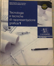 libro TECNOLOGIE E TECNICHE DI RAPPRESENTAZIONE GRAFICA  1 - isbn 9788852804656