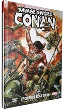 SAVAGE SWORD OF CONAN : LE CULTE DE KOGA THUN (COMICS#CONAN)