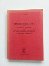 MEMORIE.....PITTORI ....MANTOVANI, Ristampa anast.. ed. 1837, Ed. Forni, Bologna