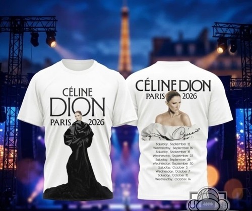 Shirt celine dion paris 2026 - t,