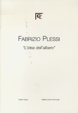 Fabrizio Plessi: l'idea dell'albero. Catalogo della mostra tenuta a Ca