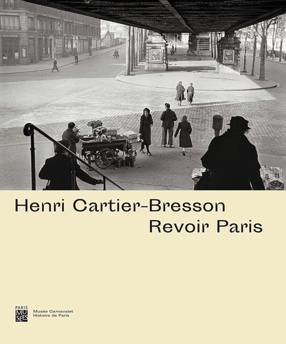 Cartier bresson revoir paris - bresson,