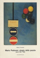 Mario Padovan: Elogio della