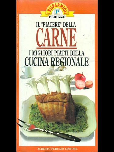 Piacere della carne - il, cucina