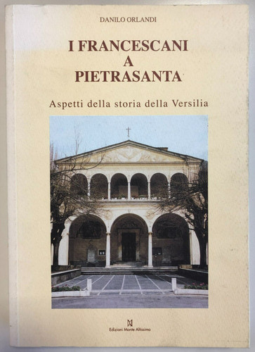 Francescani pietrasanta - francescani, a