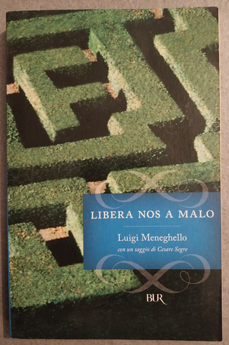 Luigi meneghello libera nos - meneghello,