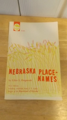Nebraska place names - names, origin